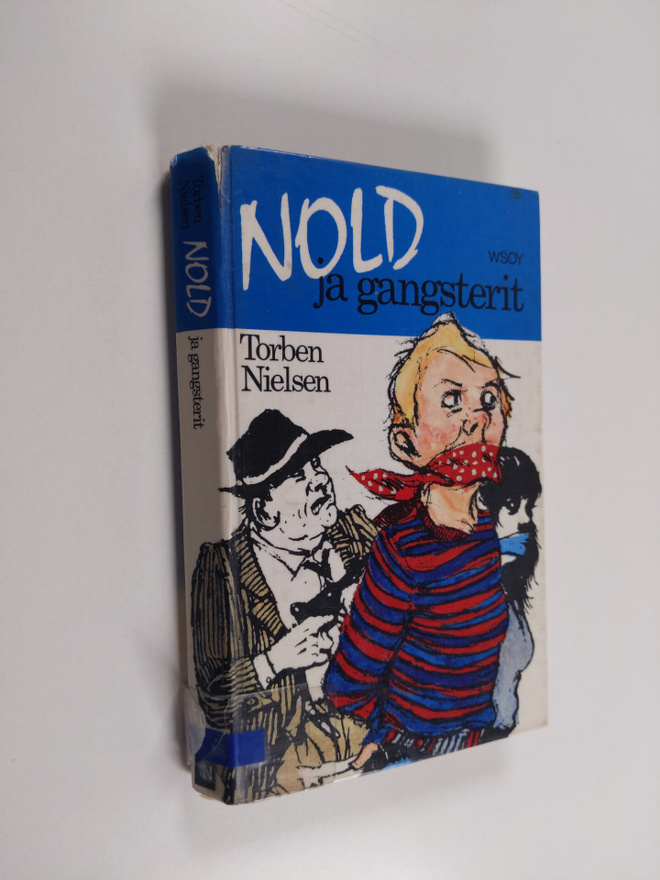 Torben Nielsen : Nold ja gangsterit