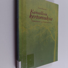 Leena Kirstinä : Kansallisia kertomuksia : suomalaisuus 1... - pikkukuva 1