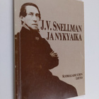 Kai (toim.) Huovinmaa : J. V. Snellman ja nykyaika : kirj... - pikkukuva 1