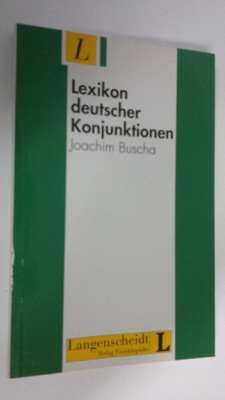 Joachim Buscha : Lexikon deutscher Konjunktionen