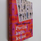 Laura Honkasalo : Perillä kello kuusi - pikkukuva 1