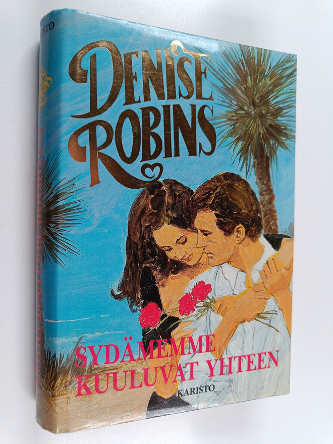 Denise Robins : Sydämemme kuuluvat yhteen
