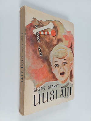 Sigge Stark : Uusi äiti