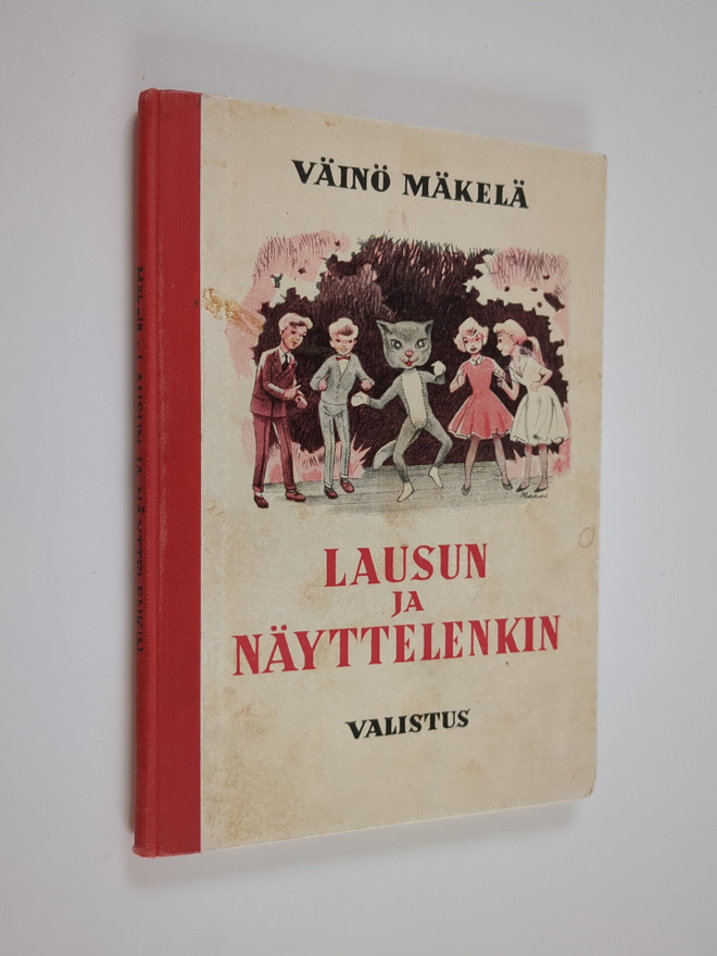 Väinö Mäkelä : Lausun ja näyttelenkin : ohjelmistoa koulu...