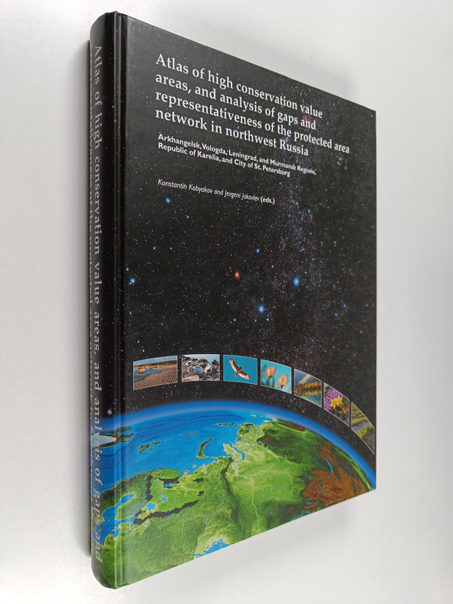 Jevgeni Jakovlev : Atlas of high conservation value areas...
