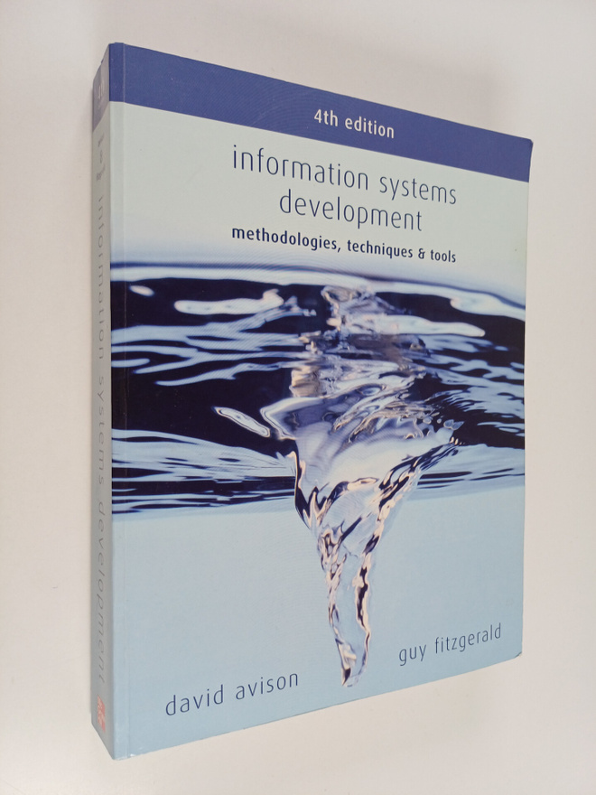 D. E. Avison : Information systems development : methodol...