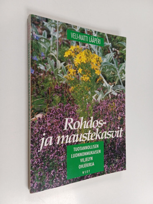 Veli-Matti Lääperi : Rohdos- ja maustekasvit : tuotannoll...