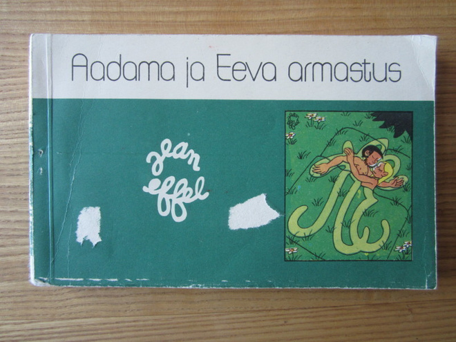 Jean Effel - Aadama ja Eeva armastus – sarjakuva