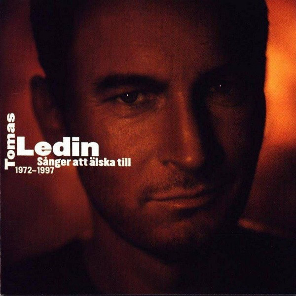 TOMAS LEDIN: Sånger att älska till (CD), kokoelma
