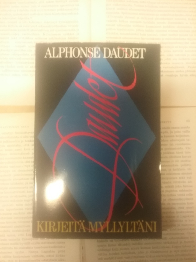 Alphonse Daudet - Kirjeitä myllyltäni (nid.)