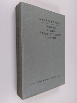 Martti Rapola : Suomen kielen äännehistorian luennot