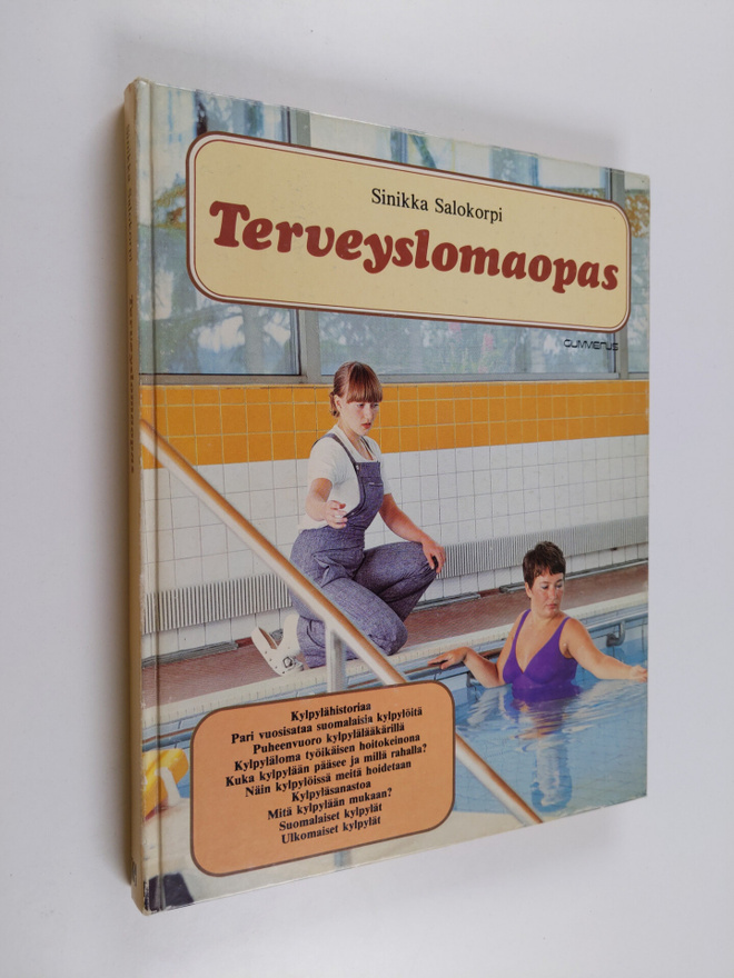 Sinikka Salokorpi : Terveyslomaopas