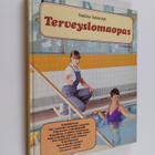 Sinikka Salokorpi : Terveyslomaopas - pikkukuva 1