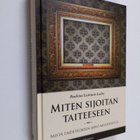 Pauliina Laitinen-Laiho : Miten sijoitan taiteeseen : mis... - pikkukuva 1