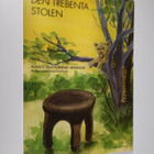 Nancy Silfverberg-Råholm : Den trebenta stolen : glimtar ... - pikkukuva 1