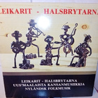 LP Leikarit - Halsbrytarna ( SIS POSTIKULU  ) SIGNED - pikkukuva 1