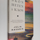Julia Ravanis : Skönheten i kaos - pikkukuva 1