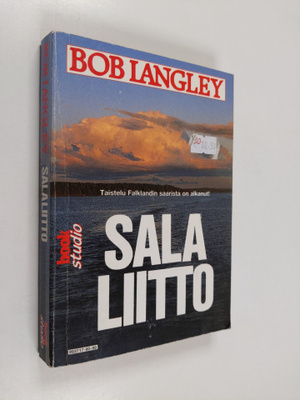 Bob Langley : Salaliitto