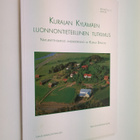 Kuralan Kylämäen luonnontieteellinen tutkimus / Naturvete... - pikkukuva 1