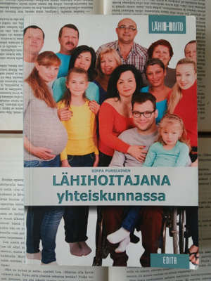 Sirpa Pursiainen - Lähihoitajana yhteiskunnassa (nid.)
