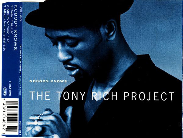 The Tony Rich Project • Nobody Knows CD Maxi-Single
