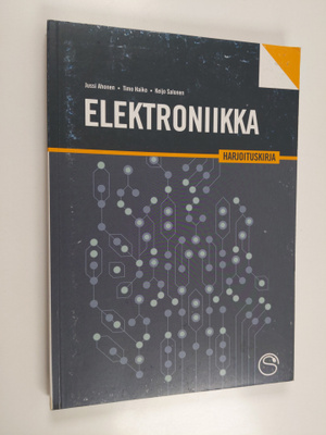 Jussi Ahonen : Elektroniikka : harjoituskirja