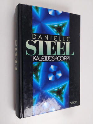 Danielle Steel : Kaleidoskooppi