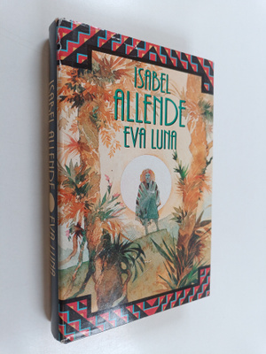 Isabel Allende : Eva Luna