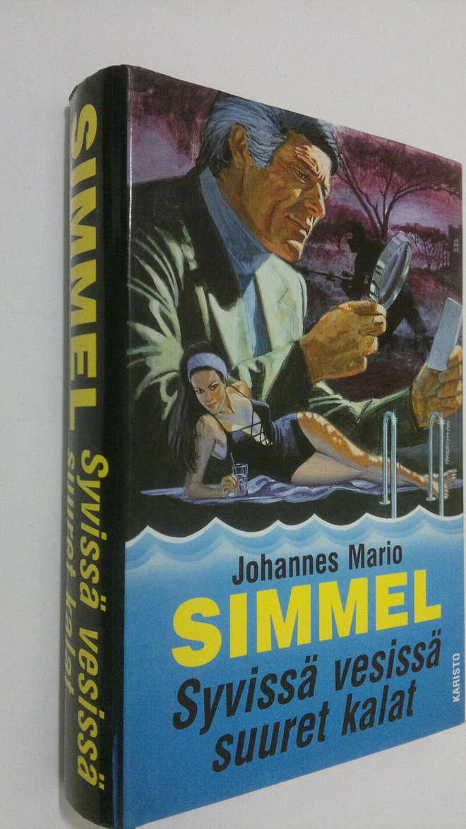 Johannes Mario Simmel : Syvissä vesissä suuret kalat
