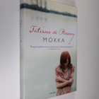 Tatiana de Rosnay : Mokka - pikkukuva 1