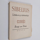 Bengt von Törne : Sibelius : lähikuvia ja keskusteluja - pikkukuva 1