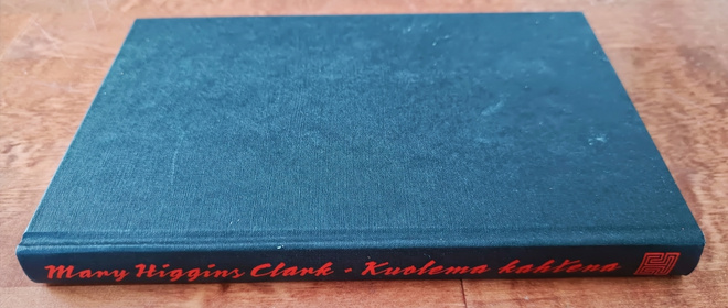 Mary Higgins Clark: Kuolema Kahtena