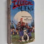 Phil Foglio ym. : Illegal Aliens (signeerattu) - pikkukuva 1