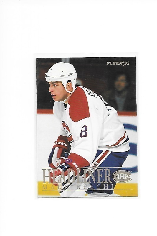 1995-96 Fleer Headliner #9of10 Mark Recchi Montreal Canadien
