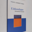 Toivo Lemmetyinen : Uskonlepo kiusauksien keskellä - pikkukuva 1
