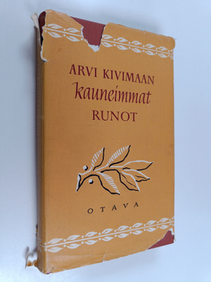 Arvi Kivimaa : Arvi Kivimaan kauneimmat runot