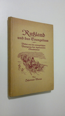Johannes Warns : Russland und das Evangelium : Bilder aus...