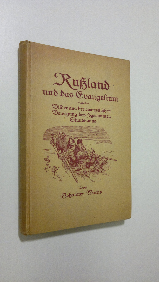 Johannes Warns : Russland und das Evangelium : Bilder aus...