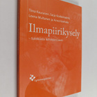 Leena Multanen ym. : Ilmapiirikysely - tuloksista kehittä... - pikkukuva 1
