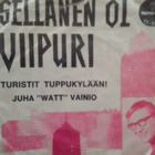 KUVAPUSSI SINGLE -LEVY: JUHA " WATT " VAINIO - pikkukuva 1