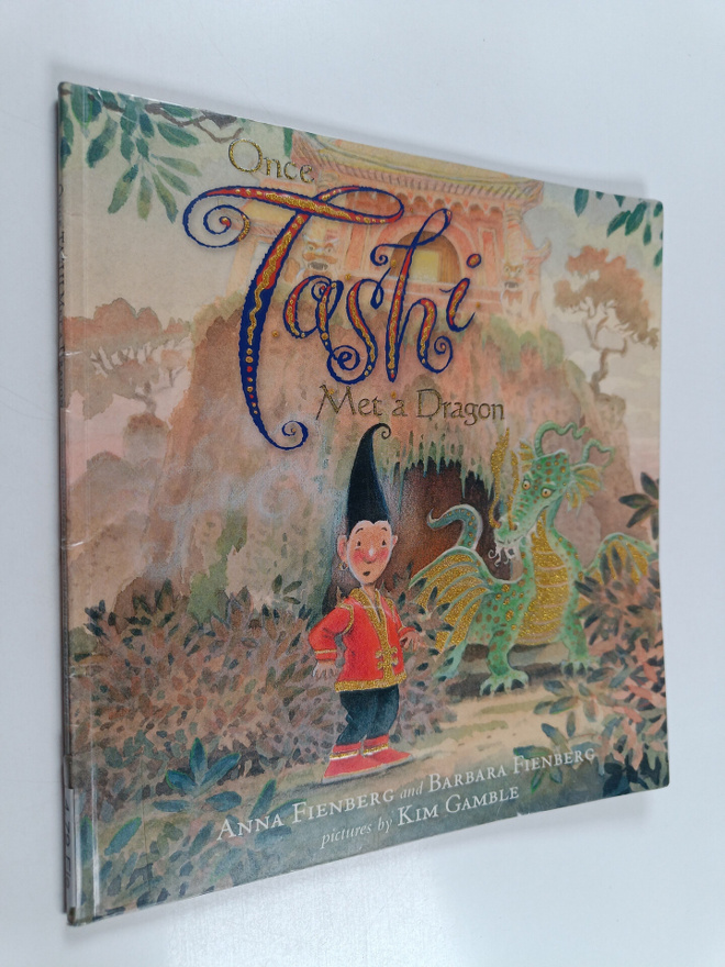 Anna Fienberg ym. : Once Tashi Met a Dragon