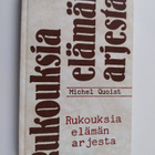 Michel Quoist : Rukouksia elämän arjesta - pikkukuva 1