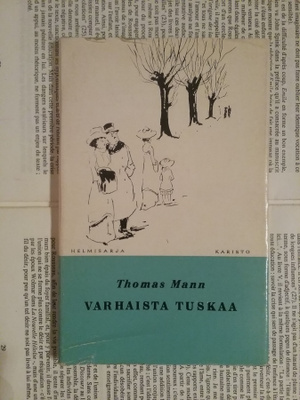 Thomas Mann - Varhaista tuskaa (sid.)