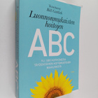 Bill (toim.) Gottlieb : Luonnonmukaisten hoitojen ABC : y... - pikkukuva 1