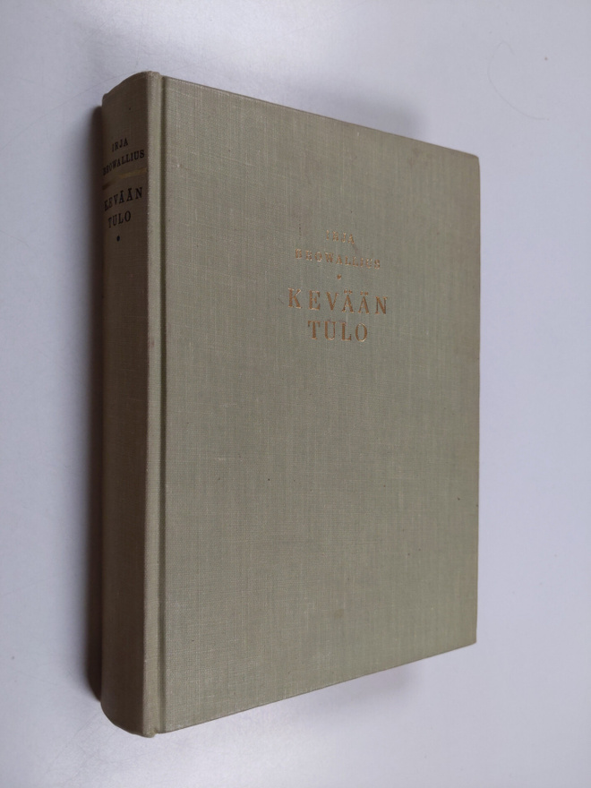 Irja Browallius : Kevään tulo