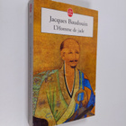 Jacques Baudouin : L'Homme de jade - roman - pikkukuva 1