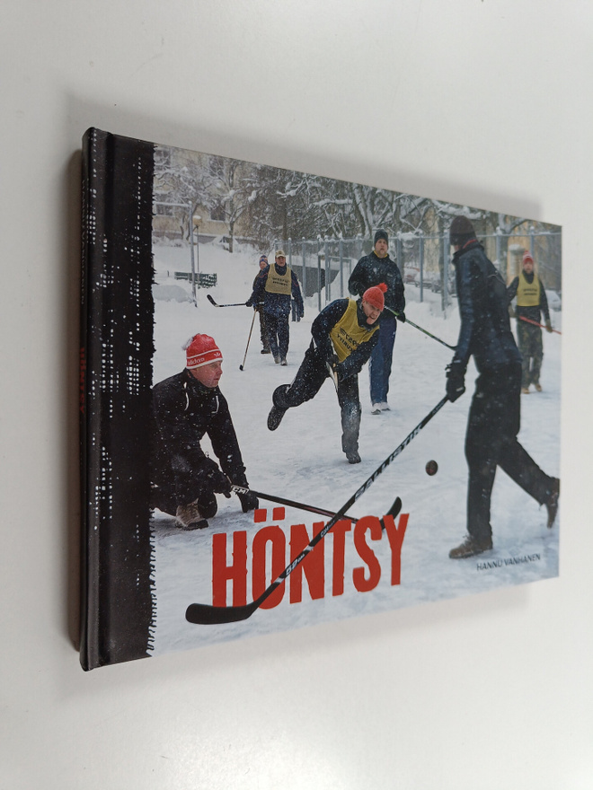 Hannu Vanhanen : Höntsy : äijäpeli = Höntsy : geezers gam...