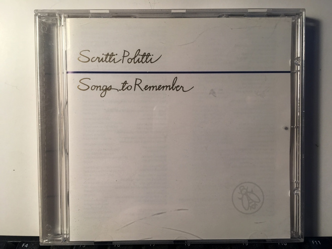 SCRITTI POLITTI: Songs To Remember, CD