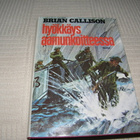Brian Callison Hyökkäys aamunkoitteessa  -sid - pikkukuva 1