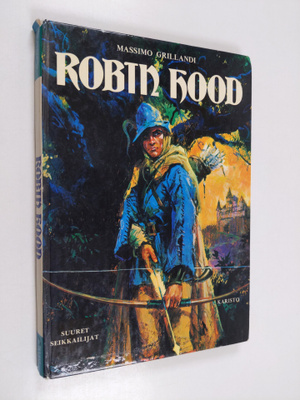 Massimo Grillandi : Robin Hood